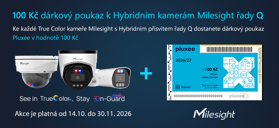 Dárkové poukazy PLUXEE 100 Kč ke kamerám MILESIGHT řady Q